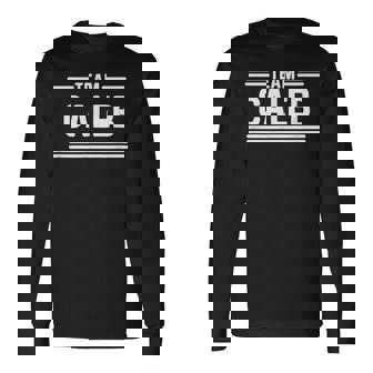 Team Caleb Family Name Long Sleeve T-Shirt | Mazezy