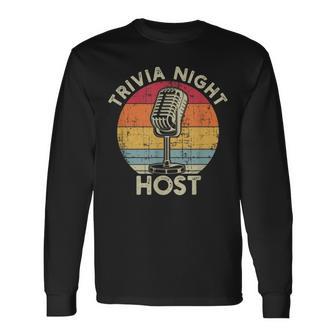 Trivia Night Host Game Night Trivia Long Sleeve T-Shirt - Thegiftio UK