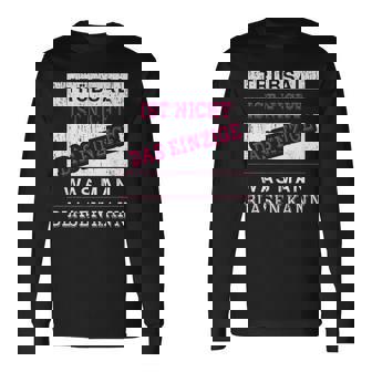 Trübsal Ist Nicht Das Einzige Was Man Blasen Kannex Humor Langarmshirts - Seseable