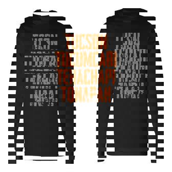 Tucson Tucumcari Tehachapi Tonapah Tourist Quote Long Sleeve T-Shirt - Seseable