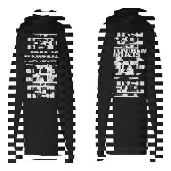 Turntablism Dad Best Turntablism Dad Ever Long Sleeve T-Shirt | Mazezy