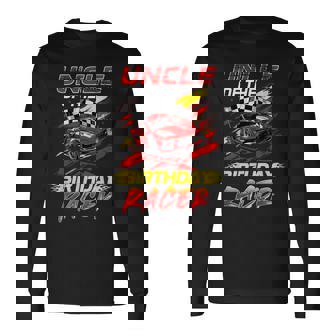 Uncle Of The Birthday Racer Race Car Party Family Matching Long Sleeve T-Shirt | Mazezy