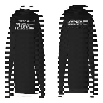 Veterans Day I Support Our Veterans Long Sleeve T-Shirt | Seseable CA