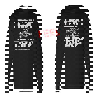 Vintage I Don't Feel Tardy Classic Rock Music Graphic Long Sleeve T-Shirt | Seseable CA