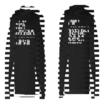 In My Volleyball Dad Era Beach Indoor College Volley Ball Long Sleeve T-Shirt | Mazezy