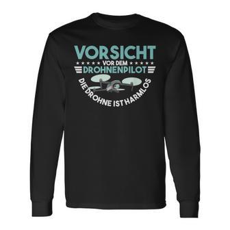 Vorsichtor Dem Drohnenpilot Die Drohne Ist Harmlos Drohne Langarmshirts - Geschenkecke