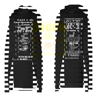 Vorsichtor Dem Jäger Das Wildschwein Ist Harmlos Jagd Langarmshirts - Seseable