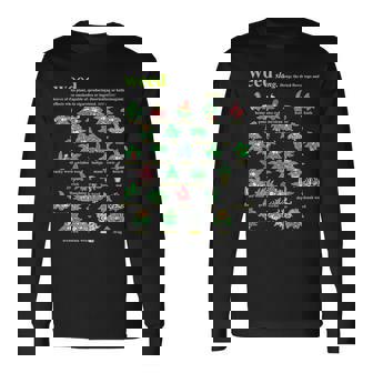 Weed Slang Definition Various Species Long Sleeve T-Shirt | Mazezy