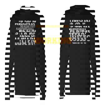 THE WORST DAY PLAYING AUSTRALIAN RULES FOOTBALL FUNNY SARCAS Long Sleeve T-Shirt | Mazezy