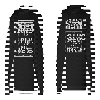 ウェストバージニアtシャツ Westirginia Is Calling And I Must Go 長袖Tシャツ - Kawaiitshirt