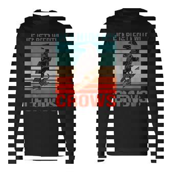 カラス ライフ・イズ・ベター バード鳥類学 カラス 長袖Tシャツ - Kawaiitshirt