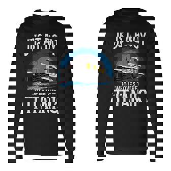 タイタニック号を愛する少年 ヴィンテージ船 タイタニック愛好家 長袖Tシャツ - Kawaiitshirt