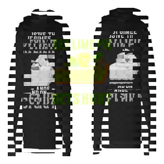 ベーカリーパイ デザート Give Me Baker Food Lover Key ライムパイ 長袖Tシャツ - Kawaiitshirt