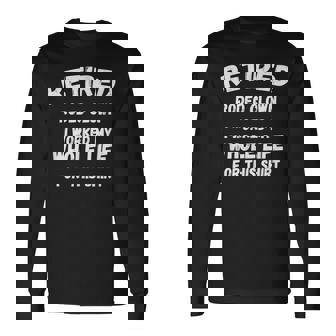 ロデオ・クラウン私はこれのために一生働いた 長袖Tシャツ - Kawaiitshirt