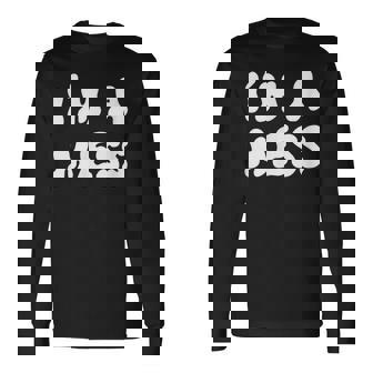 私はめちゃくちゃだ 長袖Tシャツ - Kawaiitshirt