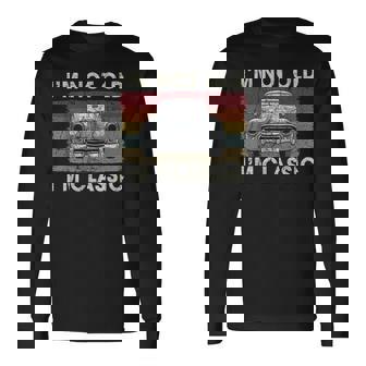 私は年をとっていない私はクラシックで面白い車好きの男性お父さんパパおじいちゃん 長袖Tシャツ - Kawaiitshirt