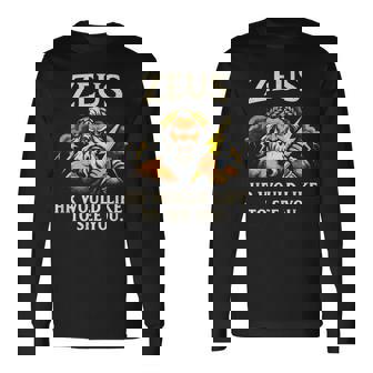 面白いゼウス・ミーム-古代ギリシャの神-ギリシャ神話 長袖Tシャツ - Kawaiitshirt