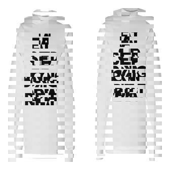 Boxeo Divertido Comer Dormir Boxeo Repetir In Mangas Camiseta de manga larga - Regaloses