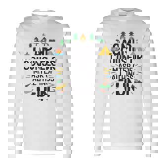 Camper Camping Outdoor Nature Lover Camp Counselor Long Sleeve T-Shirt | Mazezy