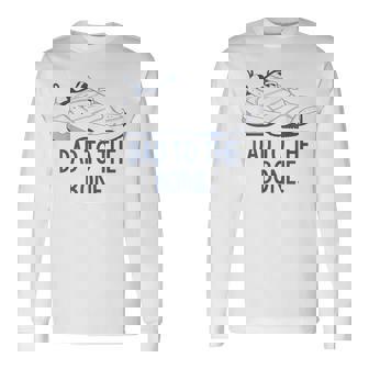Dad To The Bone Balance Grandpa Dad Shoe Long Sleeve T-Shirt | Seseable FR