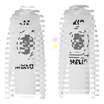 Data Modeling And Data Analytics Shirt Long Sleeve T-Shirt | Mazezy