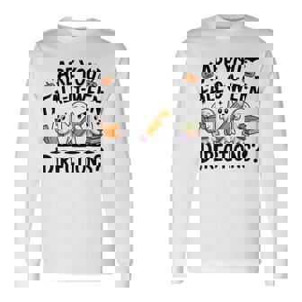 Are You Fall O Ween Directions Halloween Teacher Ghosts Long Sleeve T-Shirt | Mazezy