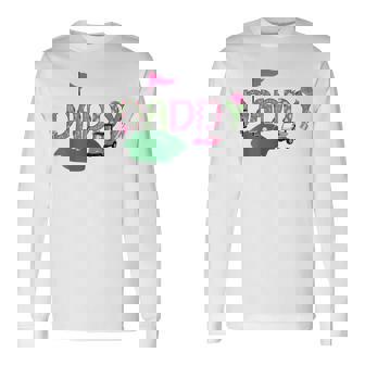 Golf Daddy Hole In One Golf 1St Birthday Party Long Sleeve T-Shirt - Thegiftio