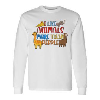 Me Gustan Los Animales Más Que Las Personas Que Amo A Los Amantes Del Bienestar Animal Camiseta de manga larga - Regaloses