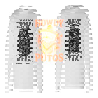 Howdy Putos Mexican Raccoon Urban Country Cowboy Western Tank Top Long Sleeve T-Shirt | Mazezy