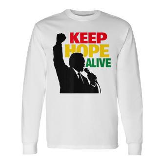 Keep Hope Alive Long Sleeve T-Shirt | Seseable UK