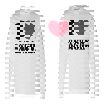 I Love Bangkok バンコクが大好き 長袖Tシャツ - Kawaiitshirt