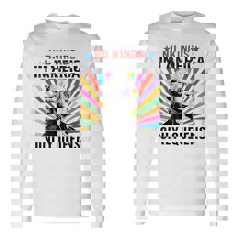 No Kings In America Only Queens Queer Ally Gay Pride Long Sleeve T-Shirt - Monsterry