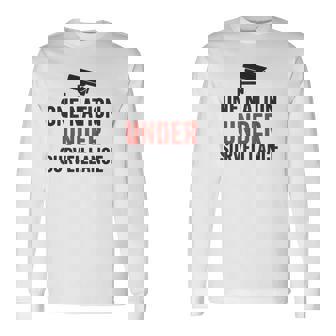 One Nation Under Surveillance Dystopian Satire Long Sleeve T-Shirt - Monsterry