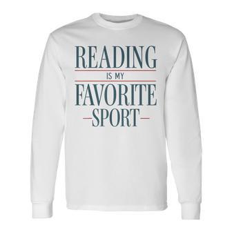 Reading Is My Favorite Sport Long Sleeve T-Shirt | Seseable UK