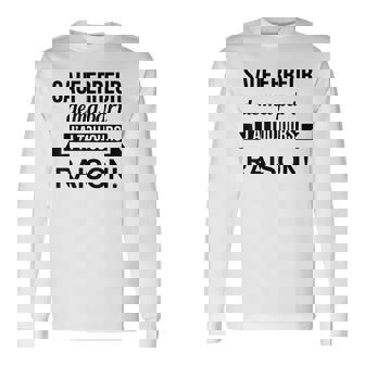 Sauf Erreur De Ma Part J'ai Toujours Raison Cadeau Drole T-shirt à manches longues - Cadeauxyz