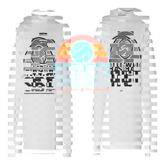 Thats What She Set Volleyball Love Playing Volleyball Long Sleeve T-Shirt | Mazezy