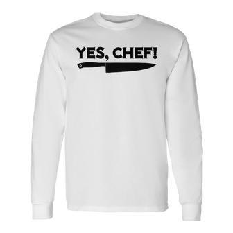 Yes Chef Professional Sous Chef Meme Simple Text Long Sleeve T-Shirt - Thegiftio UK