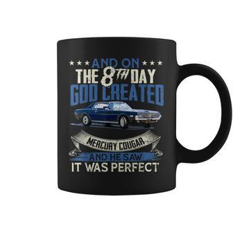 1968 68 Mercury Classic Cougar Vinatge Cars And On The God Coffee Mug - Thegiftio UK