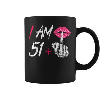 I Am 51 Plus 1 Middle Finger For A 52Th Birthday Coffee Mug - Thegiftio UK