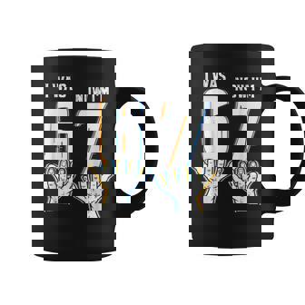 I Was 6 Now I'm 7 Six Seven Meme 7 Year Old Birthday Coffee Mug | Mazezy