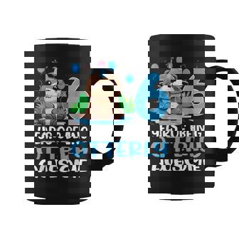 6 Years Of Being Otterly Awesome 6Th Birthday Cute Otter Coffee Mug | Mazezy