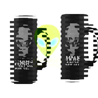 Alien Humans Aren T Real Cute Ufo Coffee Mug | Seseable CA