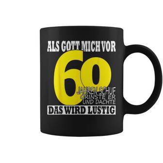 Als Gott Michor 60 Jahrenchuf Grinste Mann Geburtstag 60 Tassen - Geschenkecke