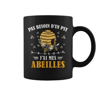 Apiculture Pas Besoin D'un Psy Abeilles Apiculteur Tasse - Cadeauxyz