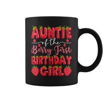 Auntie Of The Berry First Birthday Girl Strawberry Party Coffee Mug - Thegiftio UK