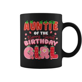 Auntie Of The Berry Sweet Birthday Girl Strawberry Lover Coffee Mug | Seseable UK