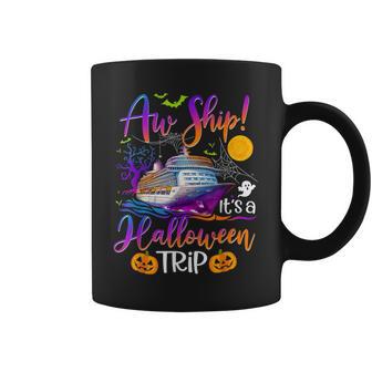 Aw Ship Halloween Family Cruise Crew Family Vacation Trip Coffee Mug - Monsterry