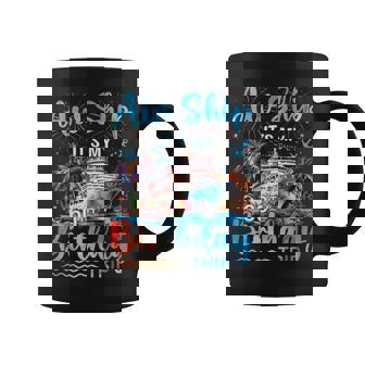 Aw Ship It's My 60Th Birthday Cruise Trip Vacation Party Coffee Mug - Thegiftio