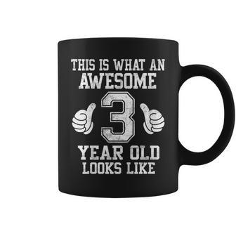 This Is What An Awesome 3 Year Old Looks Like 3Rd Birthday Coffee Mug - Thegiftio UK
