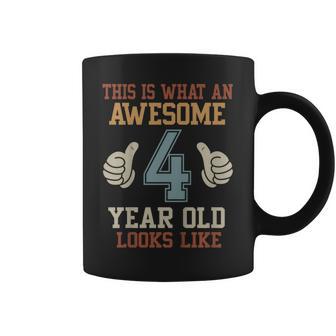 This Is What An Awesome 4 Year Old Looks Like 4Th Birthday Coffee Mug - Thegiftio UK